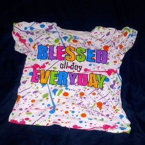 Vibrant Fun T-shirt ("Blessed All Day,  Everyday")